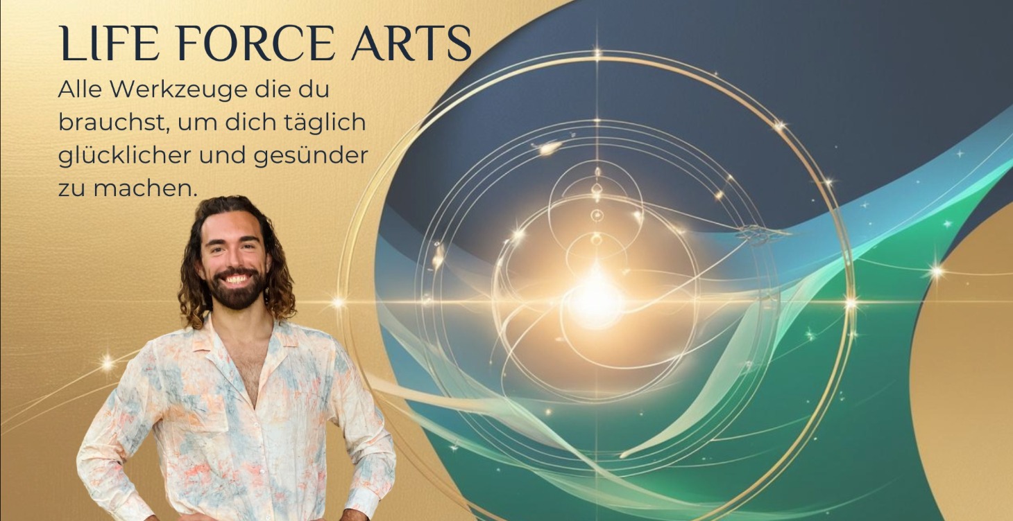 LIFE FORCE ARTS - DER KURS