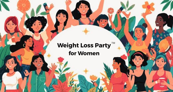Weight Loss Party™ for Women 