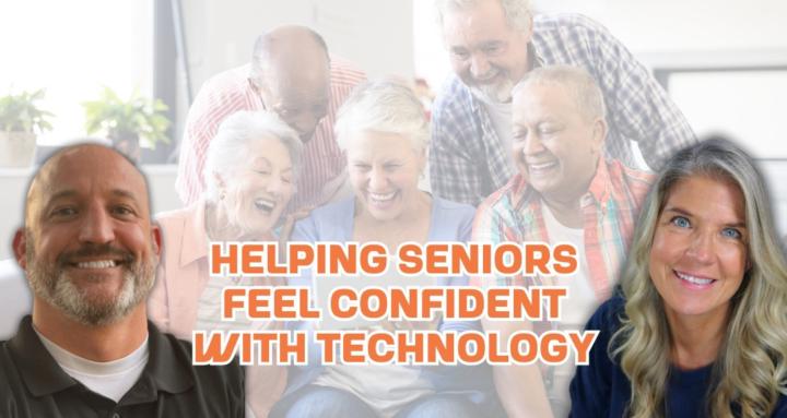 Simplifying Tech for Seniors