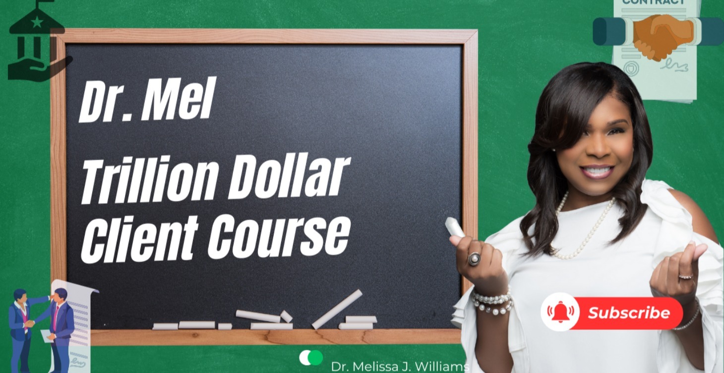 Trillion Dollar Client Course