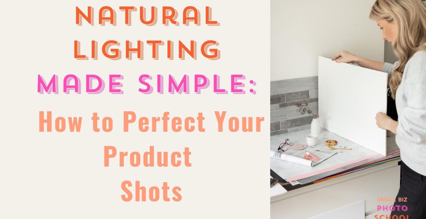 Mastering Natural Light