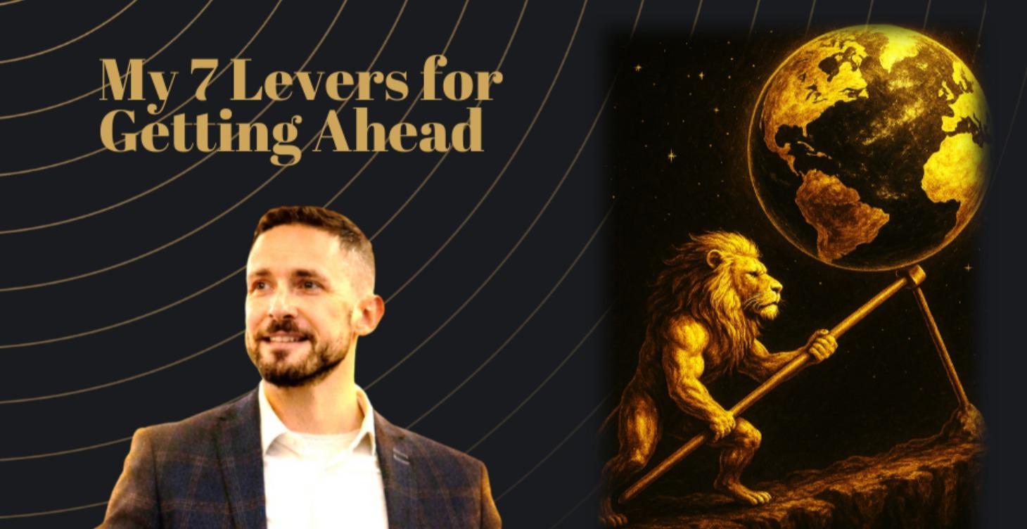 7 levers needed to get ahead