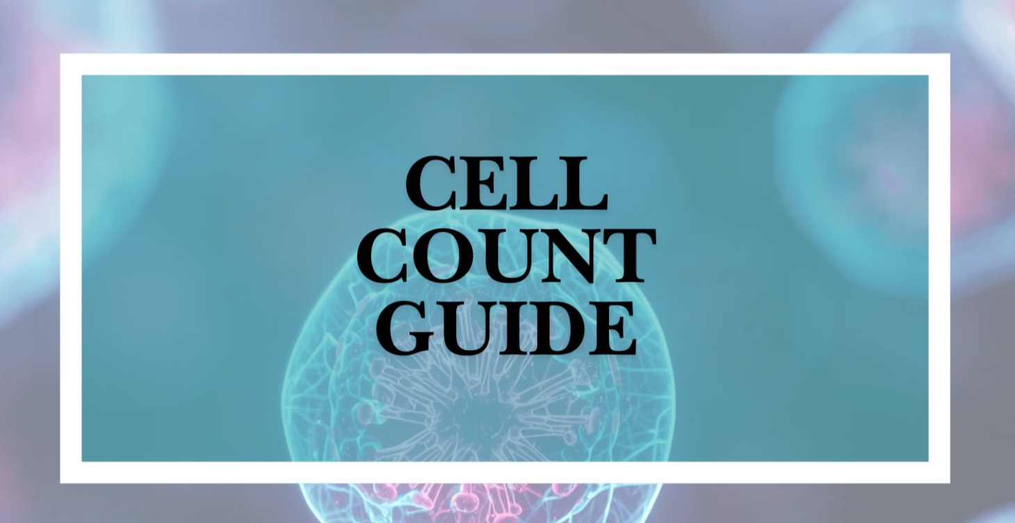 Understanding Stem Cell Counts — A Practical Guide