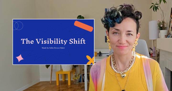 The Visibility Shift