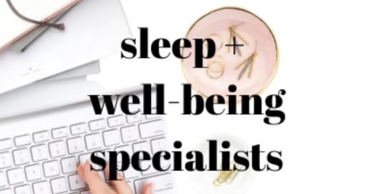 SLEEP + WELL-BEING SPECIALISTS