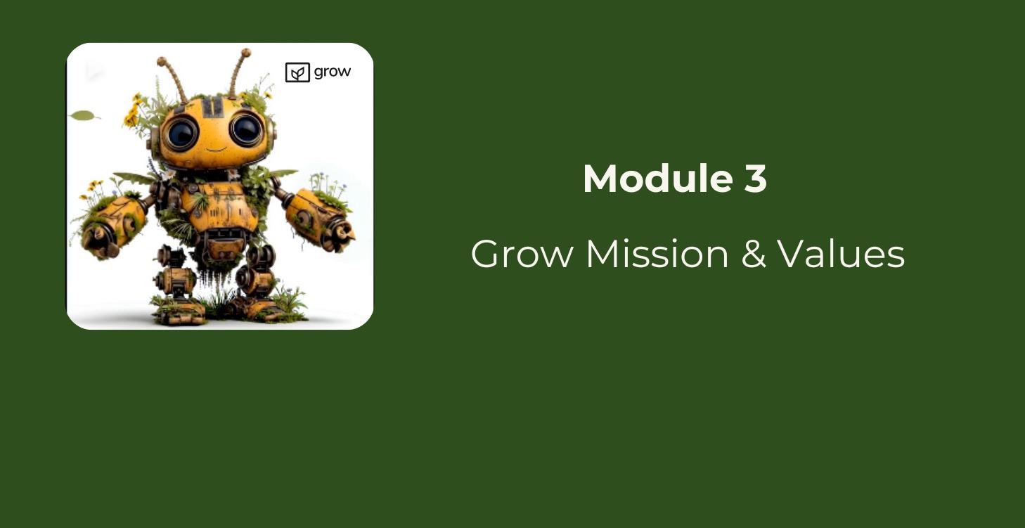 Module 3 - Grow Mission & Values