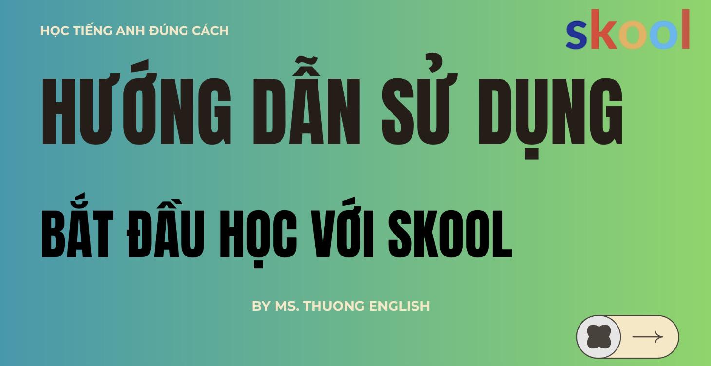 Hướng dẫn sử dụng & đăng kí vào lớp Học Tiếng Anh