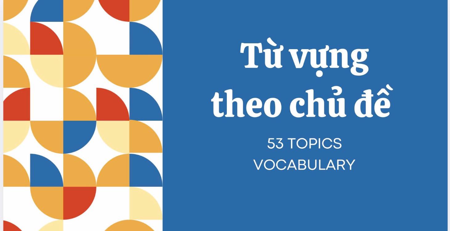 Từ vựng theo chủ đề