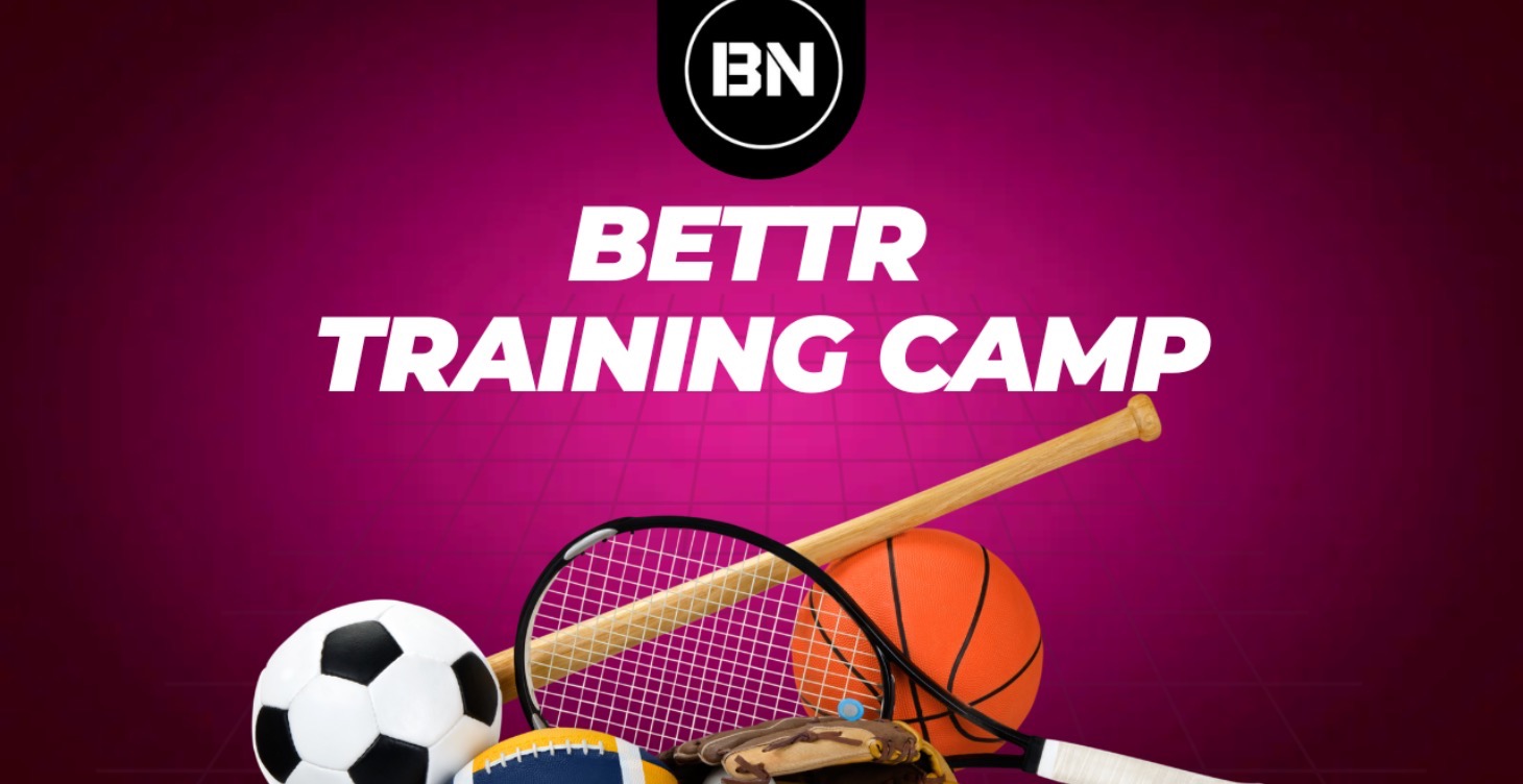 Bettr Training Camp