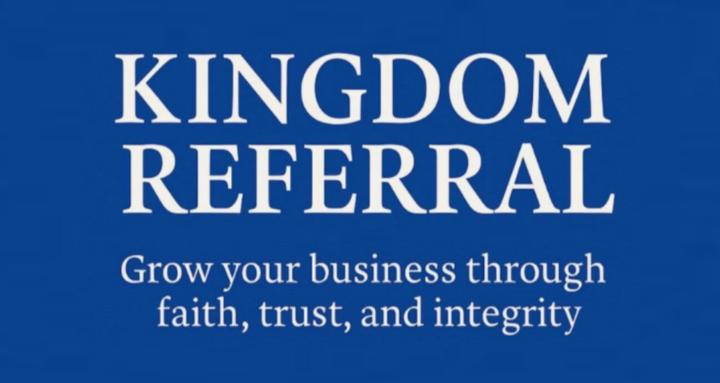 Kingdom Referral