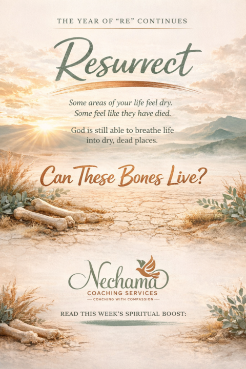 Spiritual Boost 3.29.26-Resurrect: Can These Bones Live