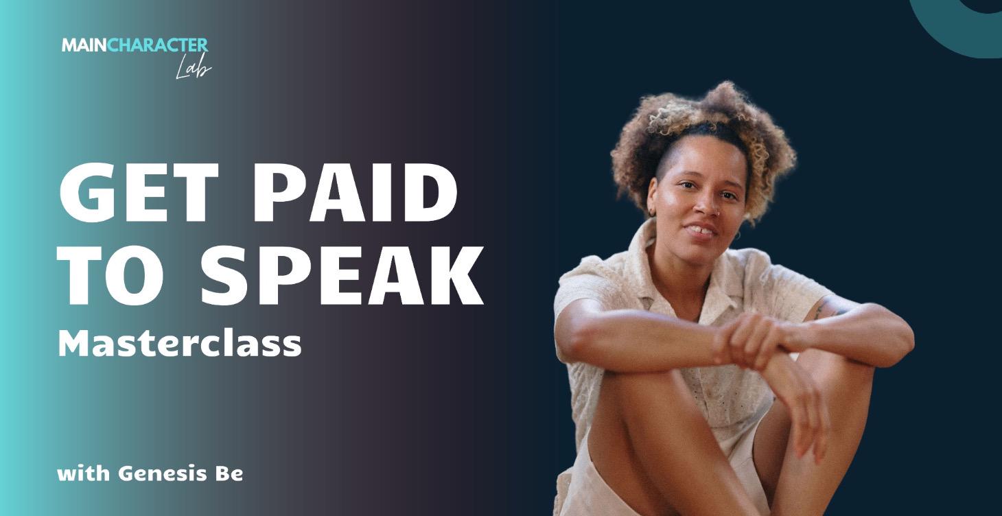 Get Paid To Speak Masterclass
