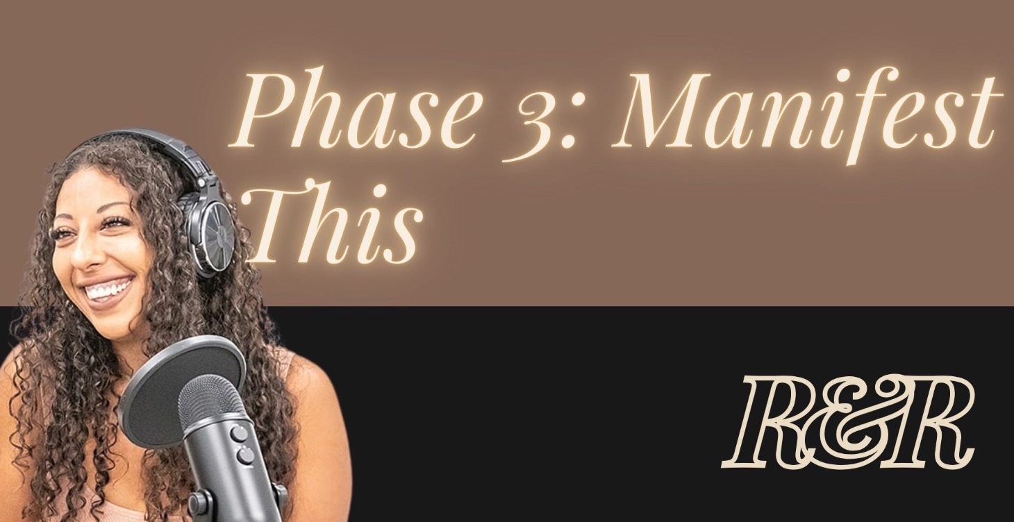 Phase 3: Manifest This