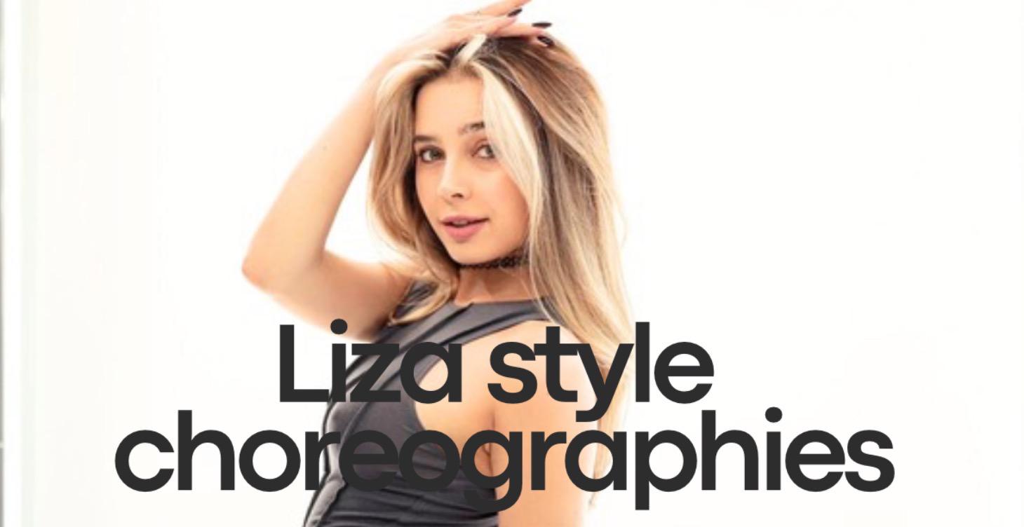 Liza Style Choregraphy