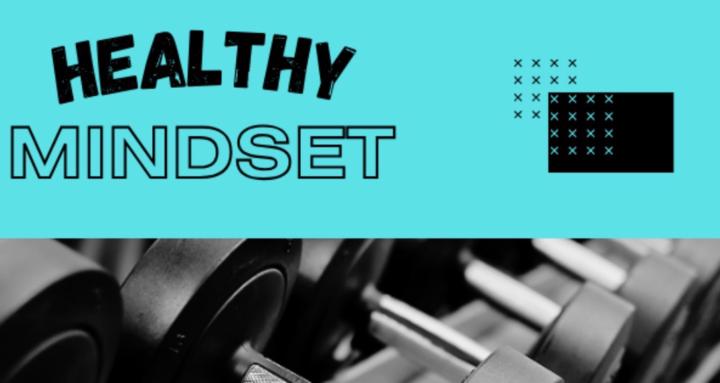 Healthy Mindset