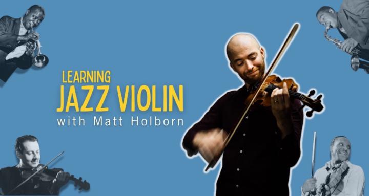 Learning Jazz Violin