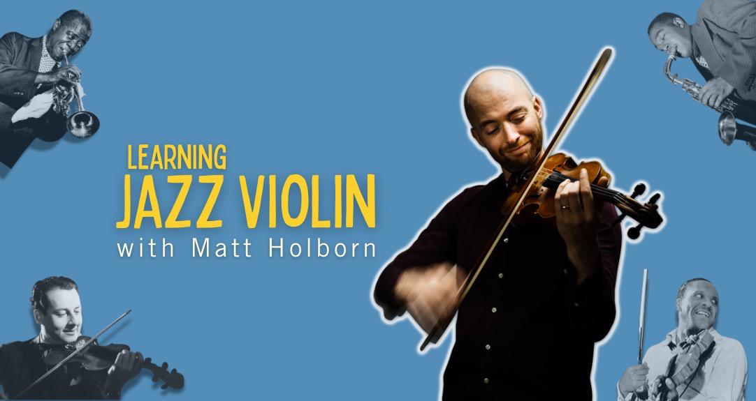 Learning Jazz Violin