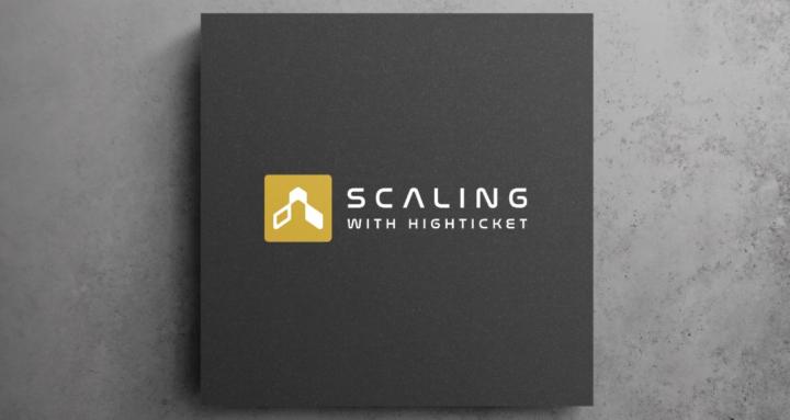 Scaling With High Ticket