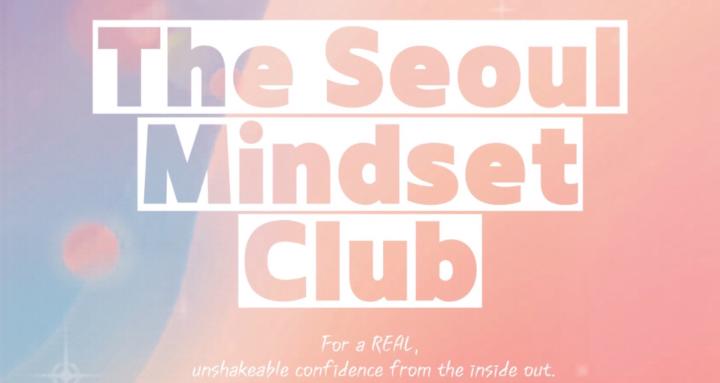 The Seoul Mindset Club