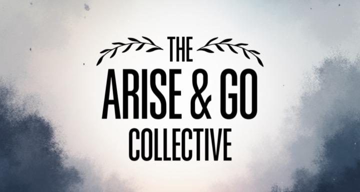 The Arise & Go Collective