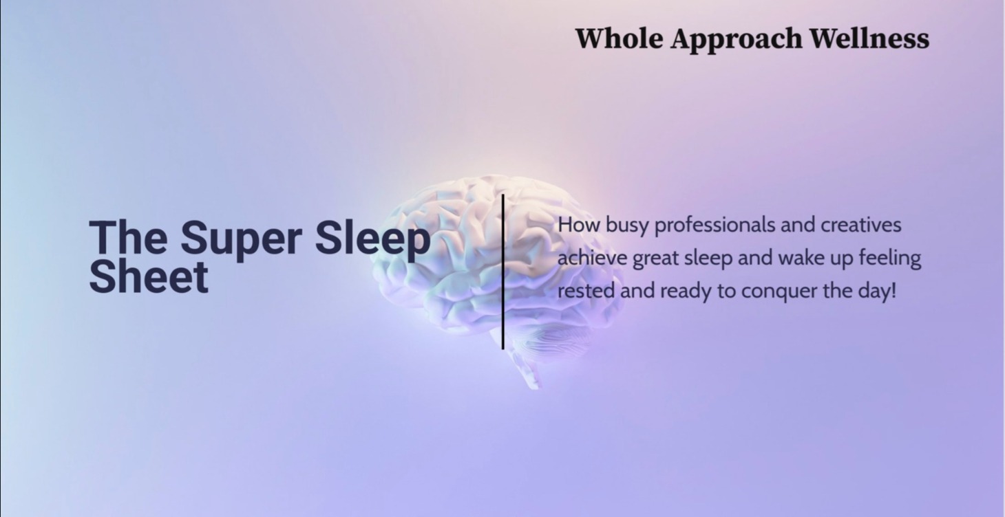 The Super Sleep Sheet (aka Sleeping Beauty)