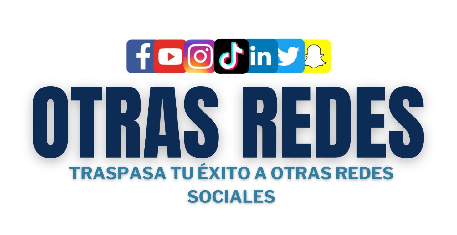 TIKTOK Y OTRAS REDES SOCIALES