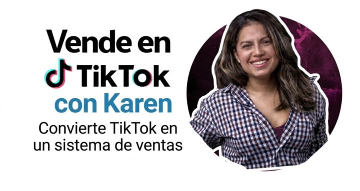 Vende en TikTok con Karen