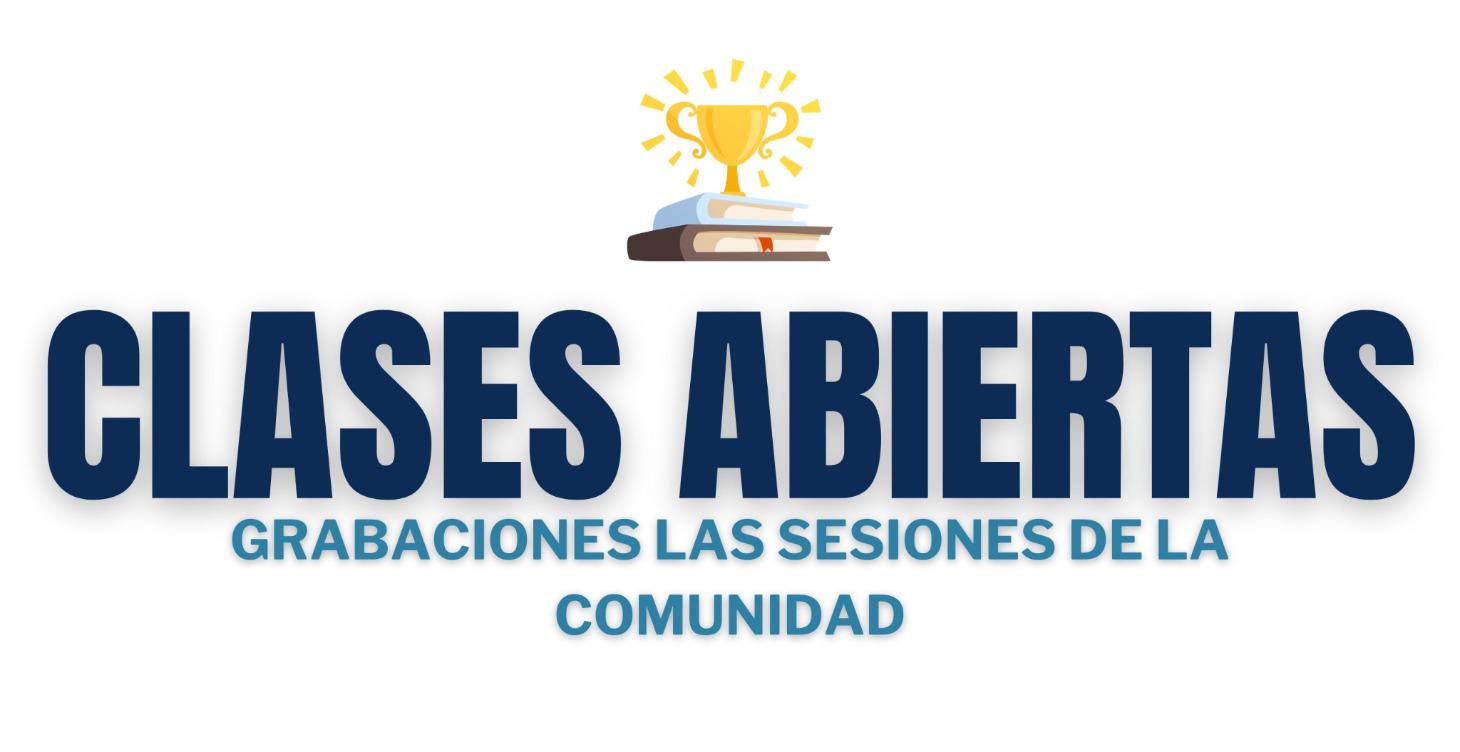 GRABACIONES CLASES ABIERTAS