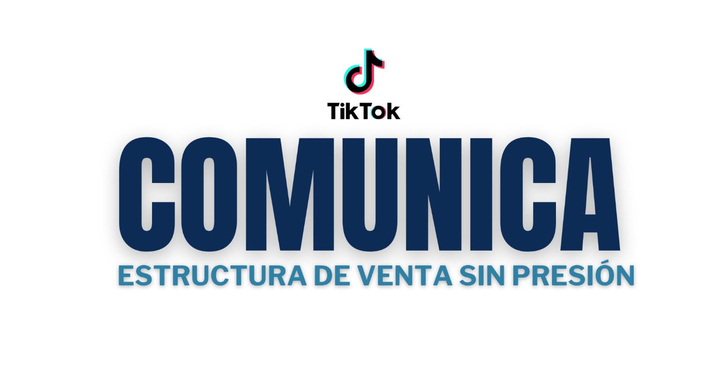 COMUNICACIÓN PARA TU VENTA