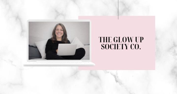 The Glow Up Society Co.