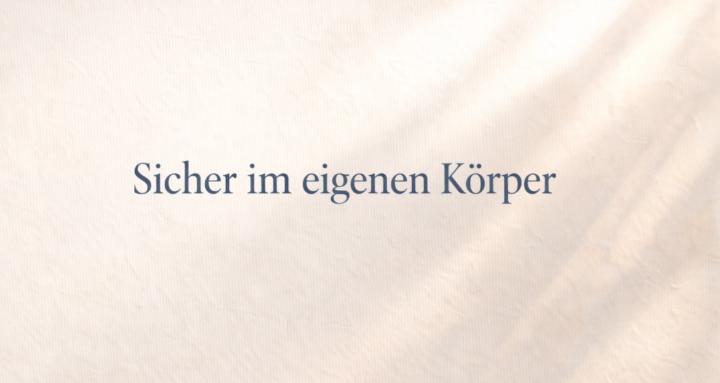 Sicher im eigenen Körper
