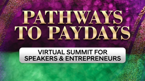 Pathways to Paydays Summit Seeking Speakers