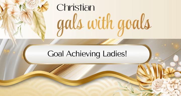 Christian Gals with Goals