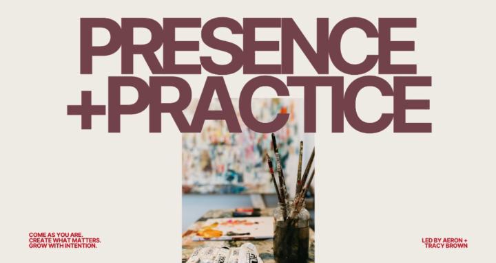 Presence + Practice Mentorship