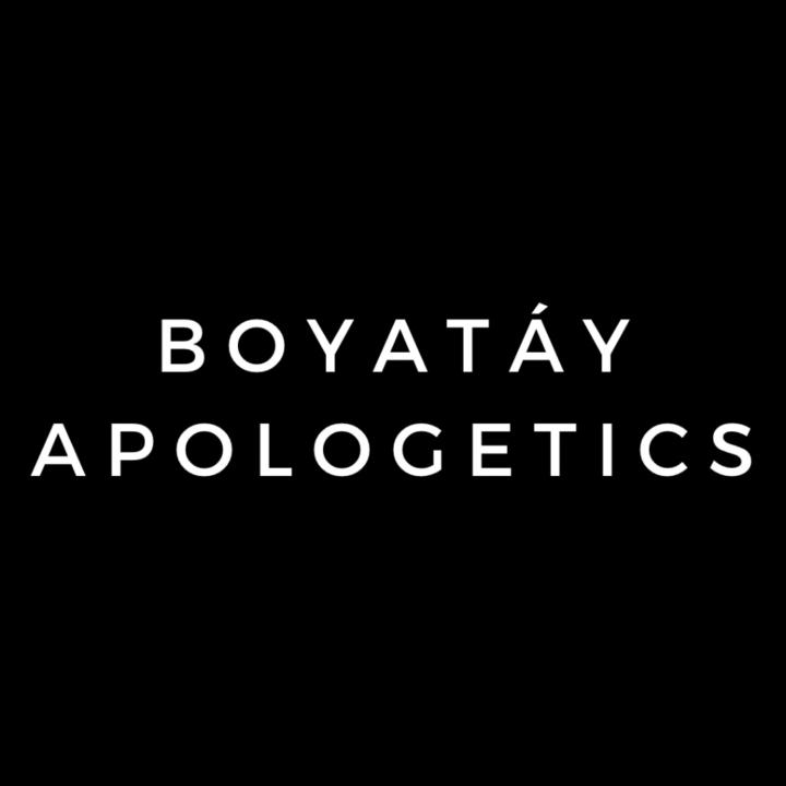 Boyatáy Apologetics