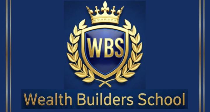 Wealth Builders School