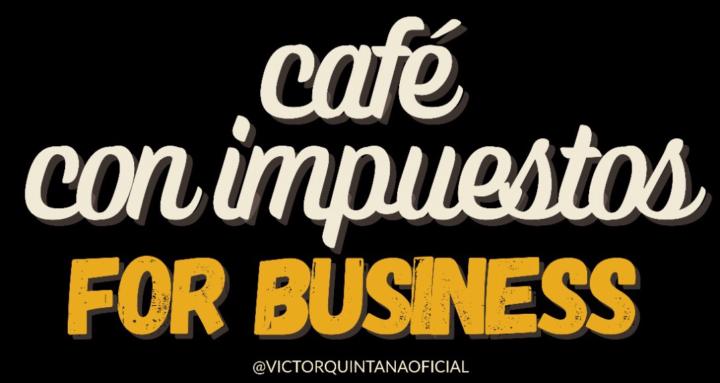 Café con Impuestos - Business