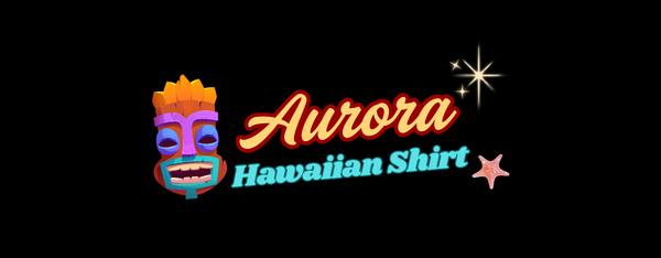 Aurora Hawaiian Shirt