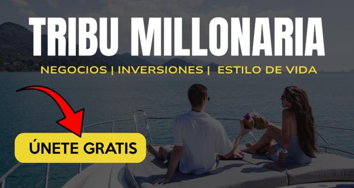 Tribu Millonaria
