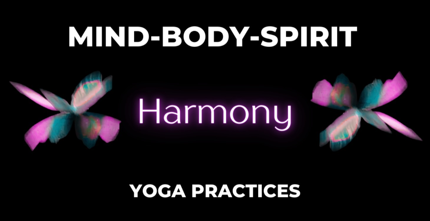 Yoga Practices: Mind-Body-Spirit Harmony with Adam