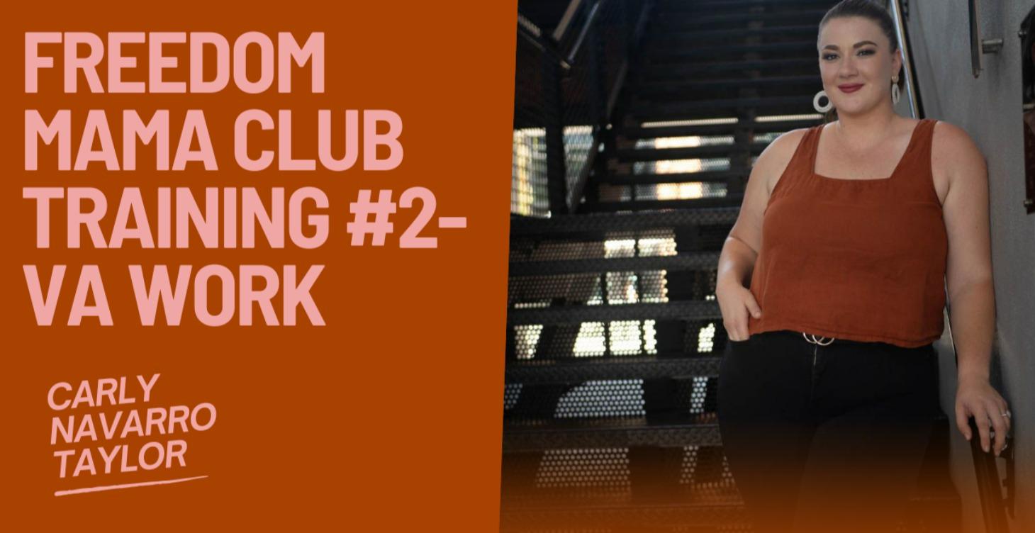 Training #2-Virtual Assistant Work Deep Dive