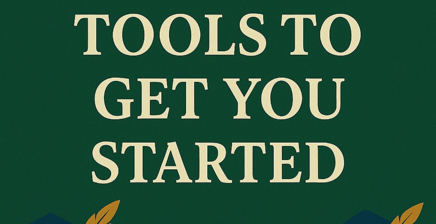 Tools To Get You Started