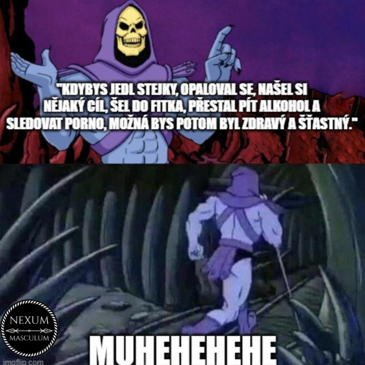 Slabí muži tvoří těžké časy… patříš mezi ně?