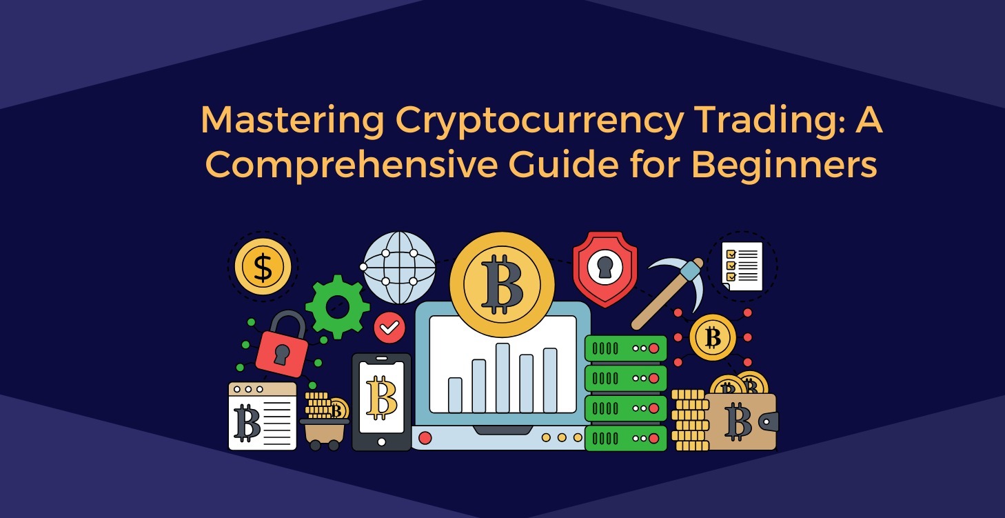 Mastering Cryptocurrency Trading