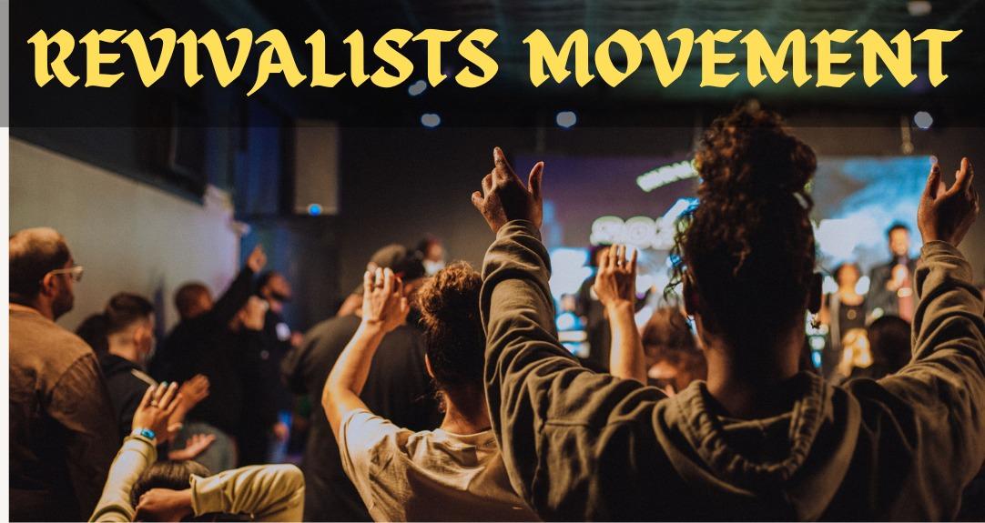 Revivalist Movement