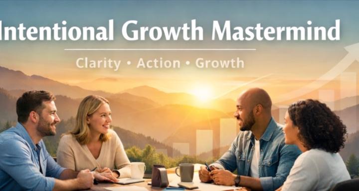 Intentional Growth Mastermind