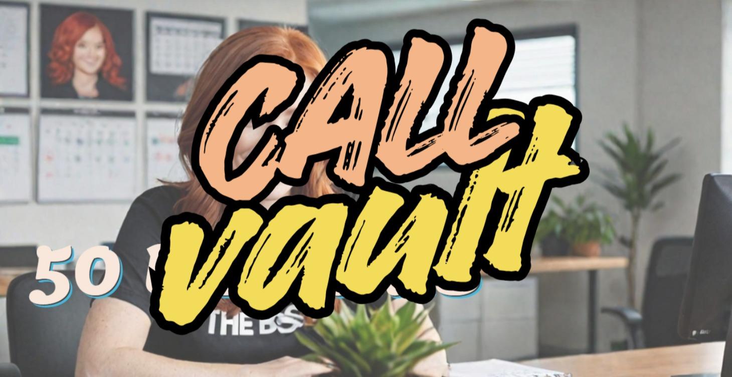 Call Vault