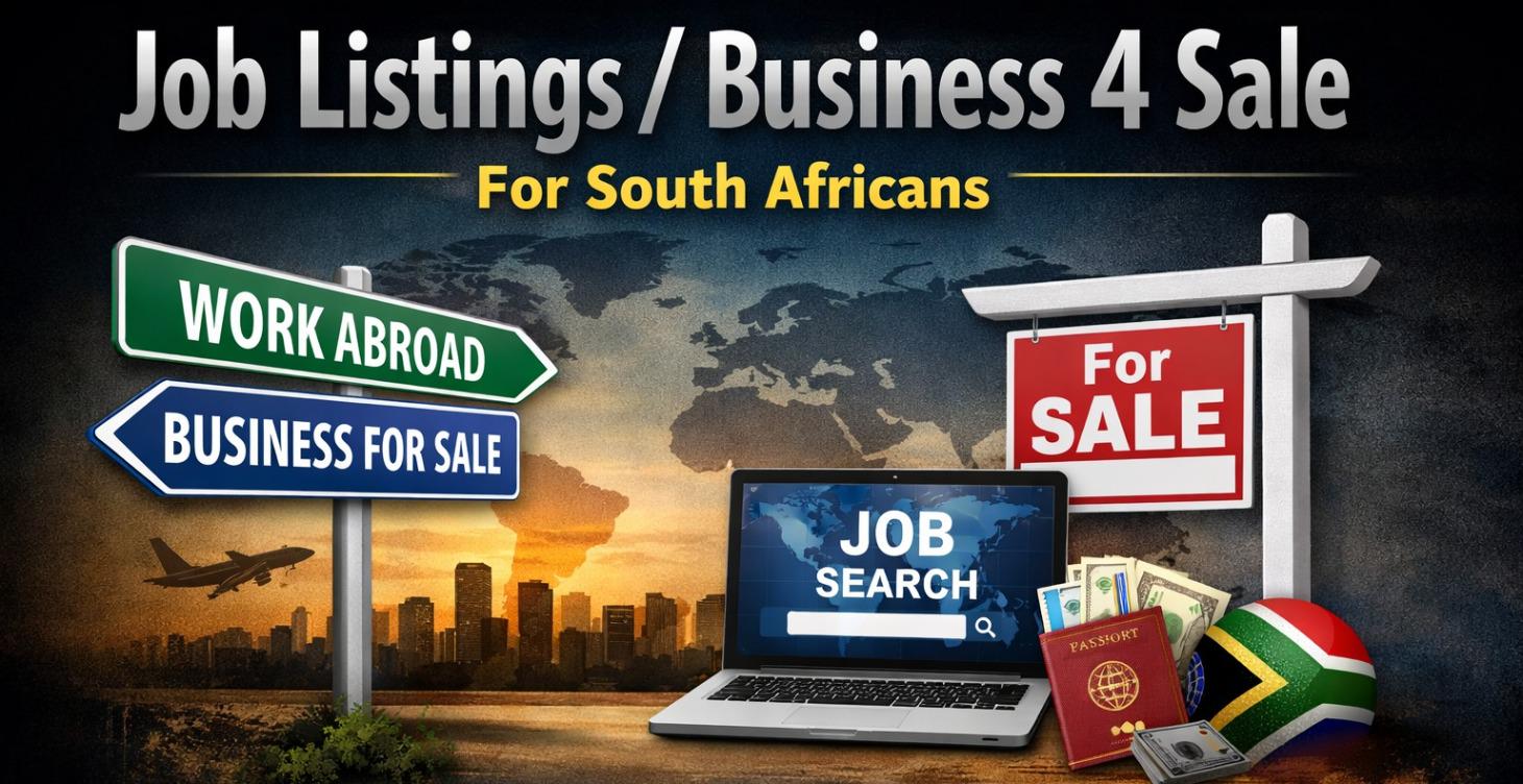 Job listings/Business 4 sale - for South Africans