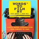 Words To Film By™