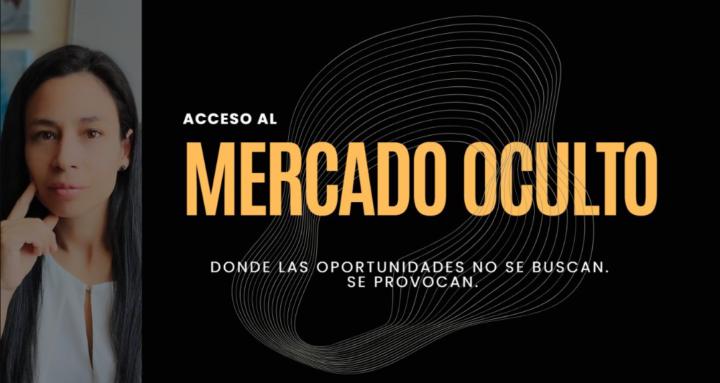 Acceso al Mercado Oculto